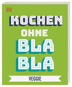 Kochen ohne Blabla Veggie von Austruy,  Anna, Krabbe,  Wiebke