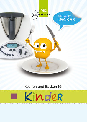 Kochen und Backen für Kinder von Wild,  Corinna, Wild,  Thomas