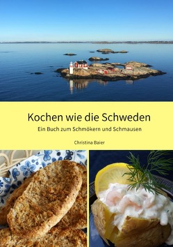 Kochen wie die Schweden von Baier,  Christina