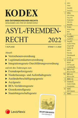 KODEX Asyl- und Fremdenrecht 2022 – inkl App von Doralt,  Werner, Grosinger,  Walter