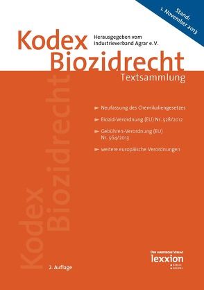 Kodex Biozidrecht von Industrieverband Agrar e.V.