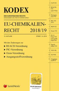 KODEX EU-Chemikalienrecht 2018/19 von Doralt,  Werner, Weinberger,  Franz