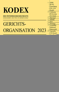 KODEX Gerichtsorganisation 2023 – inkl. App von Doralt,  Werner, Maleczky,  Oskar