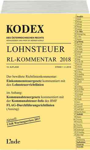 KODEX Lohnsteuer Richtlinien-Kommentar 2018 von Doralt,  Werner, Hofbauer,  Josef