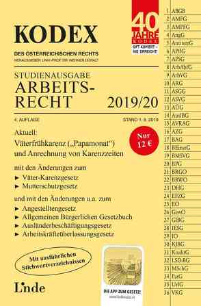 KODEX Studienausgabe Arbeitsrecht 2019/20 von Doralt,  Werner, Ercher-Lederer,  Gerda, Stech,  Edda