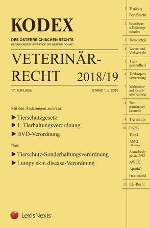 KODEX Veterinärrecht 2018/19 von Doralt,  Werner, Oberleitner-Tschan,  Christine