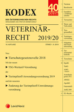 KODEX Veterinärrecht 2019 von Doralt,  Werner, Oberleitner-Tschan,  Christine