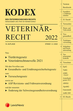 KODEX Veterinärrecht 2022 von Doralt,  Werner, Oberleitner-Tschan,  Christine