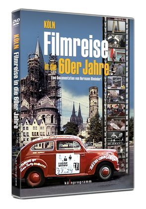 Köln: Filmreise in die 60er Jahre -Teil 1 von Rheindorf,  Hermann