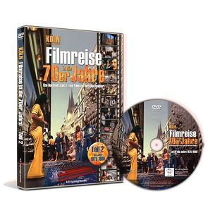 Köln : Filmreise in die 70er Jahre Teil 2 von Rheindorf,  Hermann