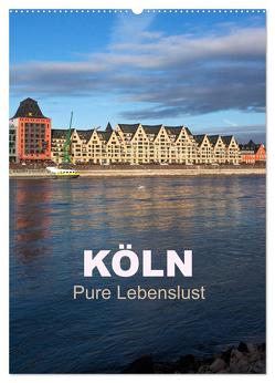 KÖLN – Pure Lebenslust (Wandkalender 2024 DIN A2 hoch), CALVENDO Monatskalender von boeTtchEr,  U