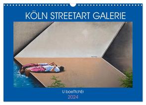 KÖLN STREETART GALERIE (Wandkalender 2024 DIN A3 quer), CALVENDO Monatskalender von boeTtchEr,  U