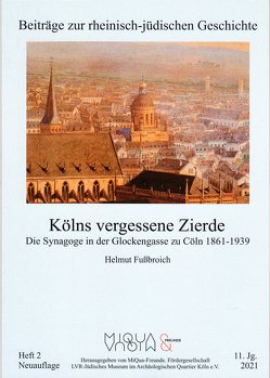 Kölns vergessene Zierde von Fussbroich,  Helmut