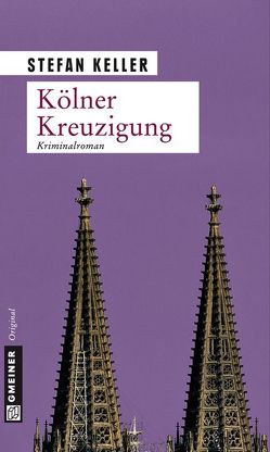 Kölner Kreuzigung von Keller,  Stefan