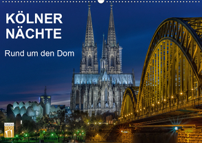 Kölner Nächte. Rund um den Dom. (Wandkalender 2021 DIN A2 quer) von Seethaler,  Thomas