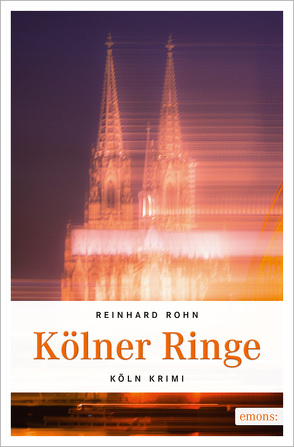 Kölner Ringe von Rohn,  Reinhard