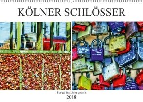 Kölner Schlösser – surreal ins Licht gestellt (Wandkalender 2018 DIN A2 quer) von Meerstedt,  Marina