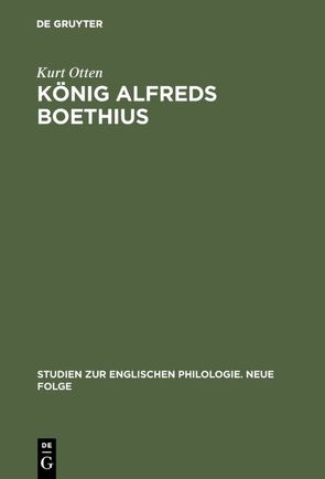 König Alfreds Boethius von Otten,  Kurt