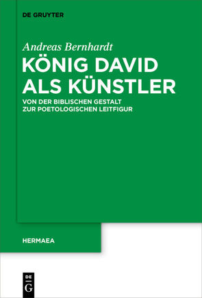 König David als Künstler von Bernhardt,  Andreas