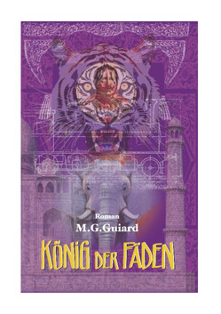 König der Fäden von Guiard,  M G