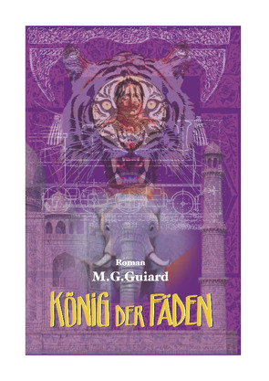 König der Fäden von Guiard,  M G