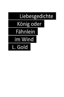 König oder Fähnlein im Wind von Gold,  Leo