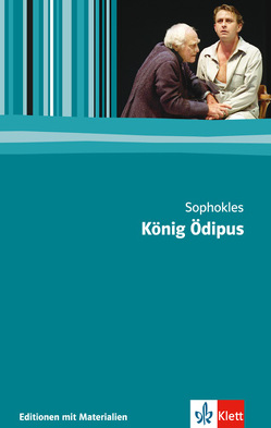 König Ödipus von Kopfermann,  Thomas, Sophokles