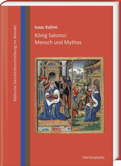 König Salomo: Mensch und Mythos von Kalimi,  Isaac