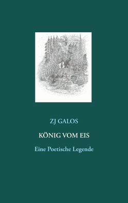 König vom Eis von Galos,  ZJ