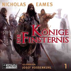 Könige der Finsternis von Eames,  Nicholas, Siefener,  Michael, Vossenkuhl,  Josef