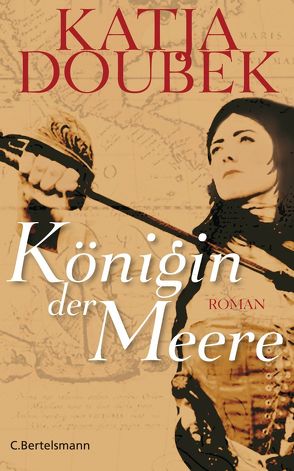 Königin der Meere von Doubek,  Katja