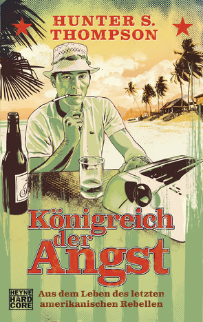 Königreich der Angst von Schwaner,  Teja, Thompson,  Hunter S., Wagner,  Alexander