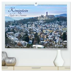 Königstein – Idylle im Taunus (hochwertiger Premium Wandkalender 2024 DIN A2 quer), Kunstdruck in Hochglanz von Rodewald CreativK.de,  Hans