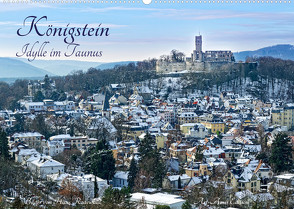 Königstein – Idylle im Taunus (Wandkalender 2023 DIN A2 quer) von Rodewald CreativK.de,  Hans