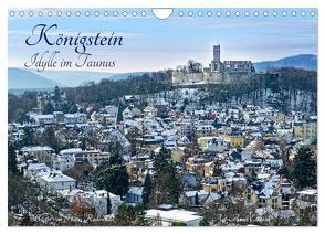 Königstein – Idylle im Taunus (Wandkalender 2024 DIN A4 quer), CALVENDO Monatskalender von Rodewald CreativK.de,  Hans