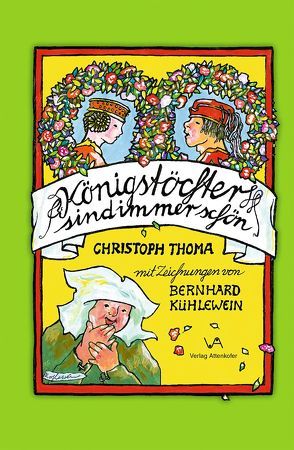 Königstöchter sind immer schön von Thoma,  Christoph