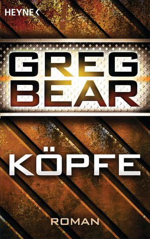 Köpfe von Bear,  Greg, Bonhorst,  Irene