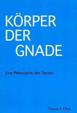 Körper der Gnade von Ohm,  Tiamat S