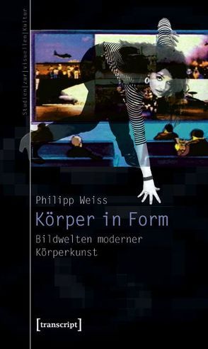 Körper in Form von Weiss,  Philipp