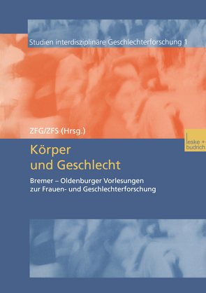 Körper und Geschlecht von ZFG, ZFS