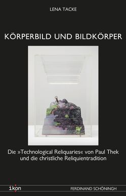 Körperbild und Bildkörper von Hoeps,  Reinhard, Tacke,  Lena