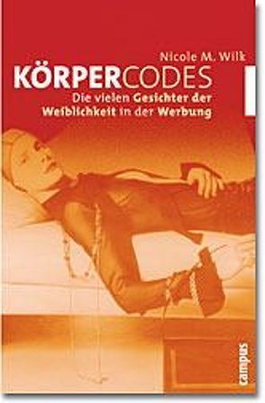 Körpercodes von Wilk,  Nicole M.