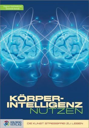 KörperIntelligenz nutzen von Kashiwakura,  Dagmar, Remde,  Dominik