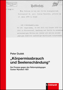 „Körpermissbrauch und Seelenschändung“ von Dudek,  Peter