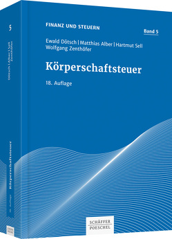 Körperschaftsteuer von Alber,  Matthias, Dötsch,  Ewald, Sell,  Hartmut, Zenthöfer,  Wolfgang