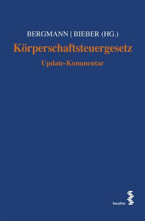 Körperschaftsteuergesetz von Bergmann,  Sebastian, Bieber,  Thomas