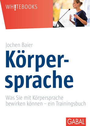 Körpersprache von Baier,  Jochen, Paul,  David