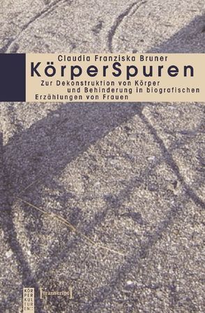 KörperSpuren von Bruner,  Claudia Franziska