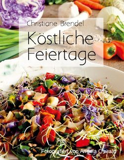 Köstliche Feiertage von Brendel,  Christiane