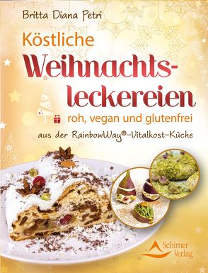 Köstliche Weihnachtsleckereien von Petri,  Britta Diana